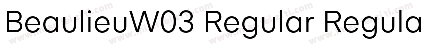 BeaulieuW03 Regular Regular字体转换